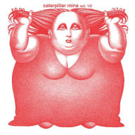 Title: Caterpillar, Artist: Mina