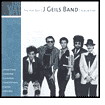 Title: The Very Best J. Geils Band Album Ever, Artist: J. Geils Band