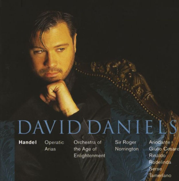 Handel: Operatic Arias by David Daniels [countertenor] | 724354532627 ...