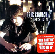 Title: Sinners Like Me, Artist: Eric Church