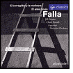 Falla: El corregidor y la molinera; El amor brujo