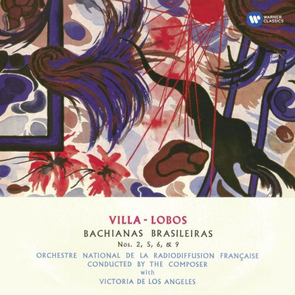 Heitor Villa-Lobos: Bachianas Brasileiras Nos. 1, 2, 5 & 9