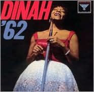 Title: Dinah '62 [Bonus Tracks], Artist: Dinah Washington