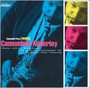 Title: Cannonball Plays Zawinul, Artist: Cannonball Adderley