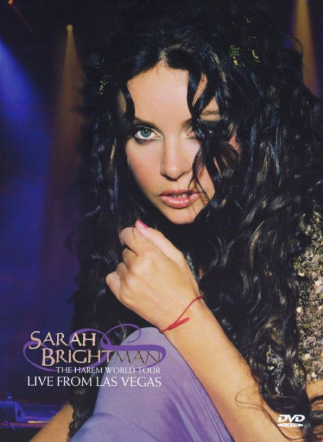 Sarah Brightman: The Harem World Tour - Live From Las Vegas by David ...