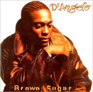 Title: Brown Sugar, Artist: D'Angelo