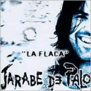 Title: La Flaca, Artist: Jarabe de Palo