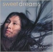 Title: Sweet Dreams - Piano Solos, Artist: Mia Jang