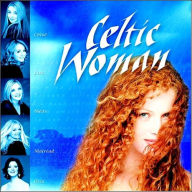 Title: Celtic Woman [Manhattan], Artist: 