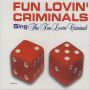 Fun Lovin' Criminal/Grave [Remixes]