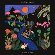 Title: Local Valley [B&N Exclusive] [Incl. Hand Signed Art Print] [LTD], Artist: Jose Gonzalez