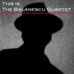 Title: This Is the Balanescu Quartet, Artist: 