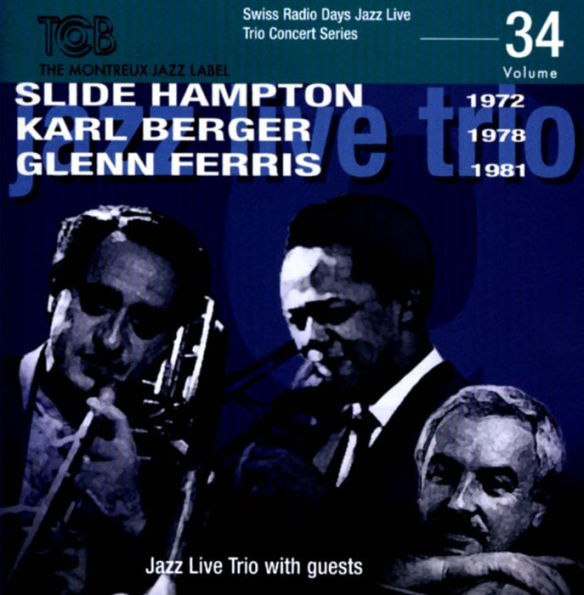 Swiss Radio Days: Jazz Live Trio Concert Series, Vol. 34