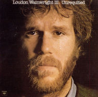 Title: Unrequited, Artist: Loudon Wainwright III