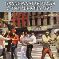 Title: The Message, Artist: Grandmaster Flash & The Furious Five