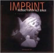 Title: Imprint: In Concert, Artist: Nusrat Fateh Ali Khan