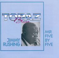 Title: Mister Five-By-Five: Swingin' Blues Sides, Artist: Jimmy Rushing