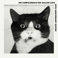 Title: Jim Campilongo & the 10 Gallon Cats, Artist: Jim Campilongo