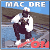 Title: What's Really Going On?, Artist: Mac Dre