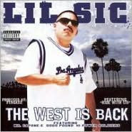 Title: The West Is Back, Artist: Lil Sic