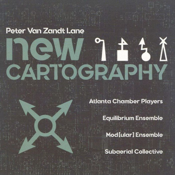 Peter Van Zandt Lane: New Cartography