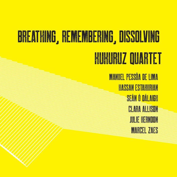 Breathing, Remembering, Dissolving