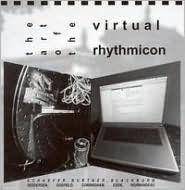 The Art of the Virtual Rhythmicon