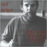 Title: Blood Drum Spirit, Artist: Royal Hartigan