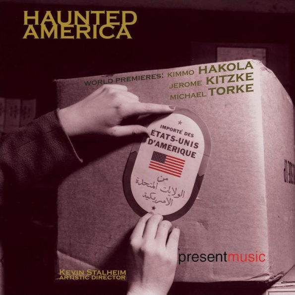 Present Music: Haunted America