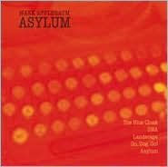 Mark Applebaum: Asylum