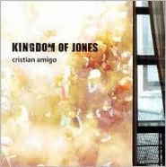 Title: Kingdom of Jones, Artist: Cristian Amigo