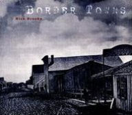 Title: Border Towns, Artist: Nick Brooke