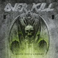 Title: White Devil Armory, Artist: Overkill