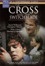 Cross and the Switchblade