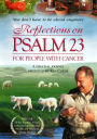 Reflections on Psalm 23 for People With Cancer