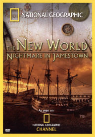 Title: National Geographic: The New World - Nightmare in Jamestown