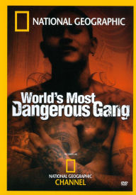 Title: World's Most Dangerous Gang