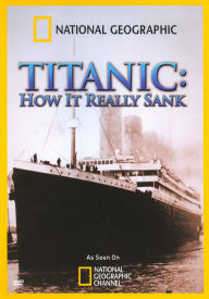 Title: National Geographic: Titanic - How it Really Sank