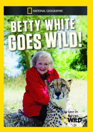 Title: Betty White Goes Wild