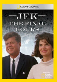 Title: JFK: The Final Hours