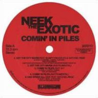 Title: Comin in Piles, Artist: Neek the Exotic