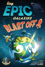 Title: Tiny Epic Galaxies Blast Off More Fun Fa