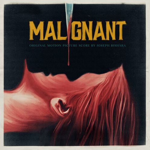 Malignant [Original Motion Picture Score]