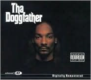 Title: Tha Doggfather [Explicit Version], Artist: Snoop Dogg