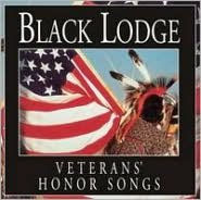 Title: Veterans Honor Songs, Artist: The Black Lodge Singers