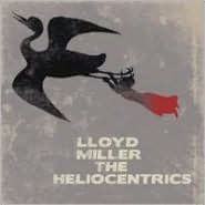 Lloyd Miller & the Heliocentrics