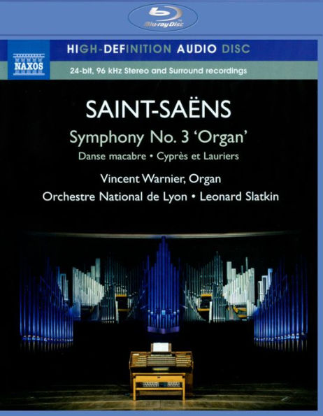 Saint-Sa¿¿ns: Symphony No. 3 