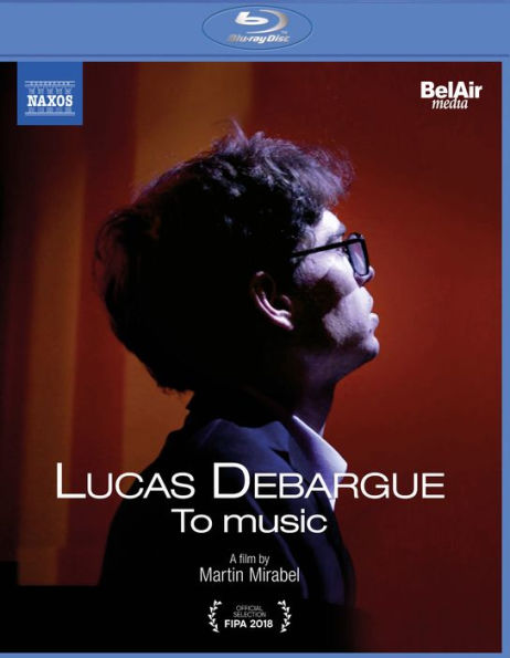 Lucas Debargue: To Music [Blu-ray]