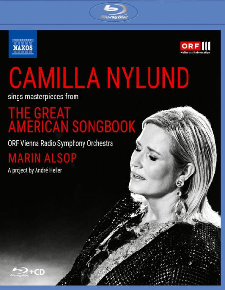 Camilla Nylund: The Great American Songbook [Blu-ray]