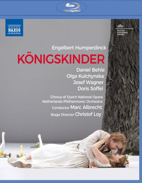 Königskinder (Dutch National Opera) [Blu-ray]